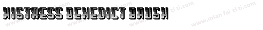 Mistress Benedict Brush字体转换